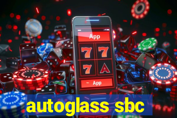 autoglass sbc