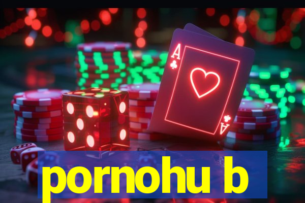 pornohu b