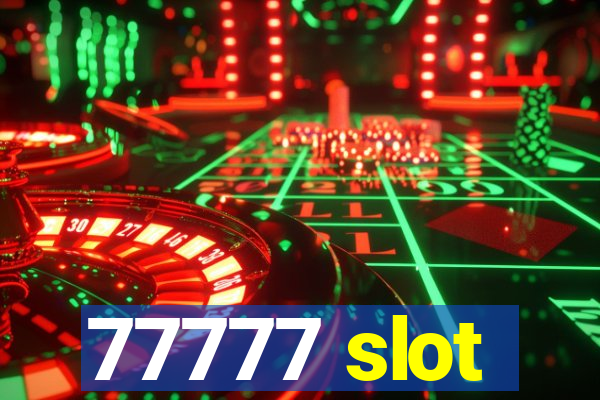 77777 slot