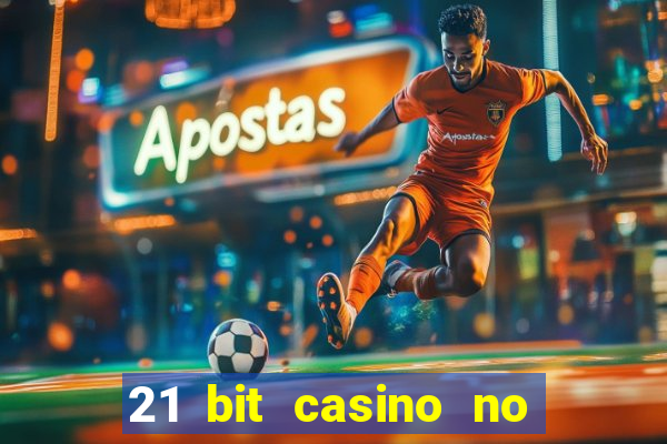 21 bit casino no deposit bonus