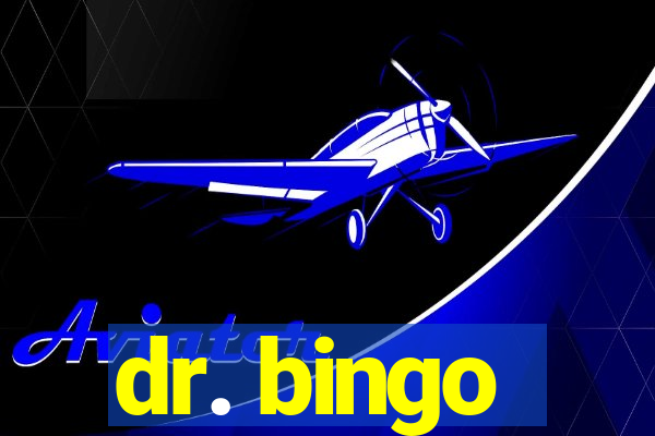 dr. bingo