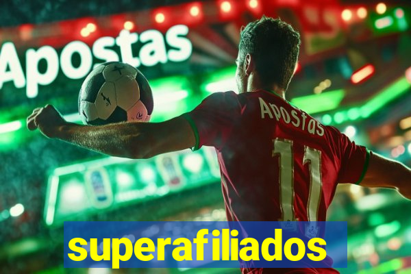 superafiliados