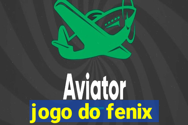 jogo do fenix