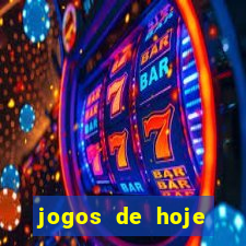 jogos de hoje apostas dicas