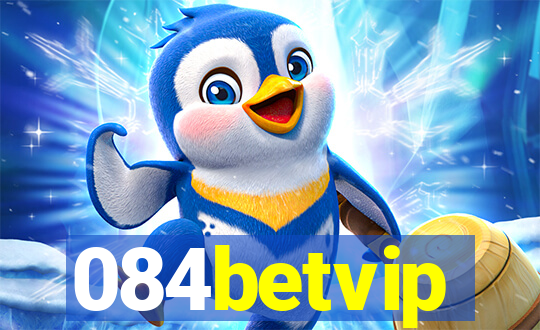 084betvip