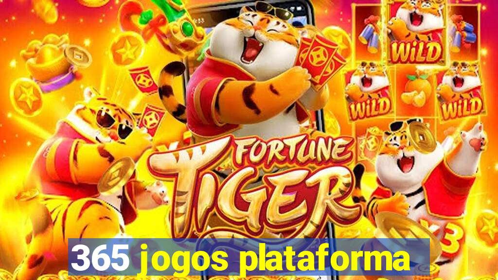 365 jogos plataforma