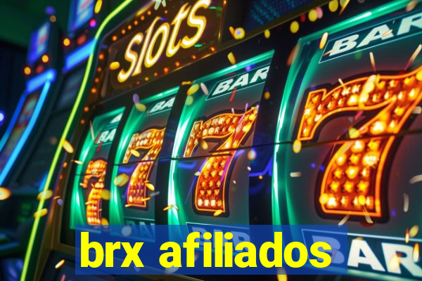 brx afiliados