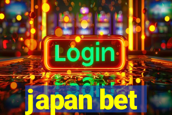 japan bet