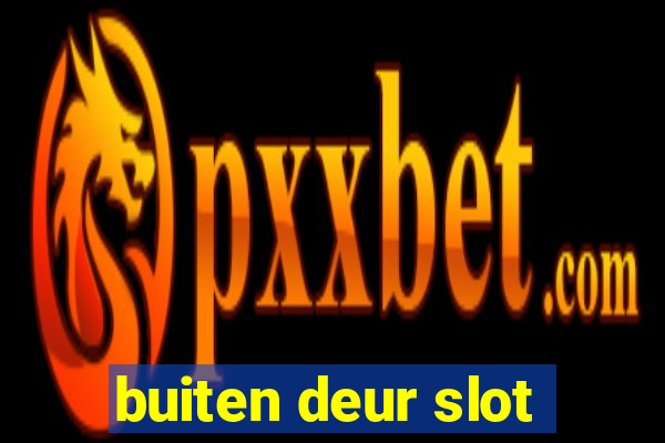 buiten deur slot