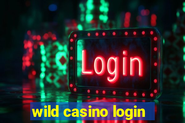 wild casino login