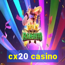 cx20 casino