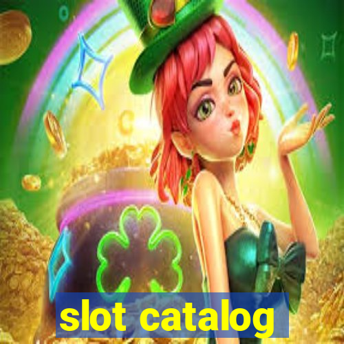 slot catalog