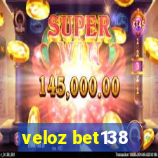 veloz bet138