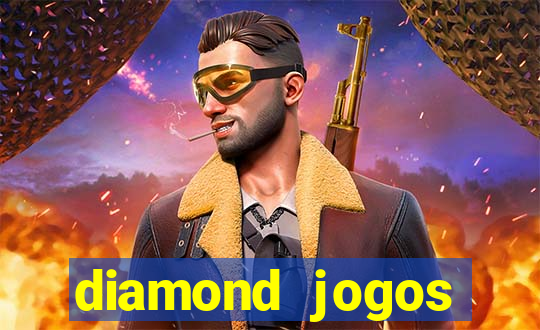 diamond jogos online grátis