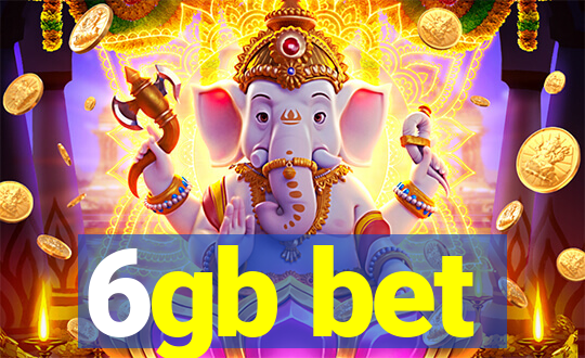 6gb bet