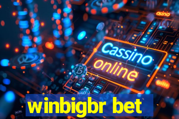 winbigbr bet