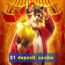 $1 deposit casino nz casino kingdom