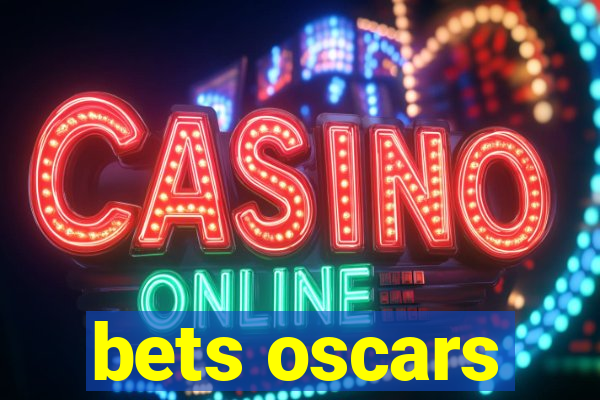 bets oscars