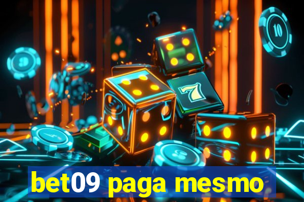 bet09 paga mesmo