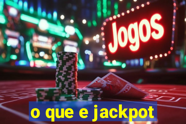 o que e jackpot