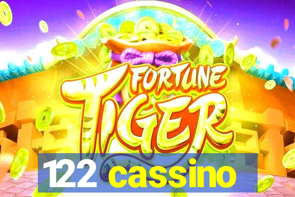 122 cassino