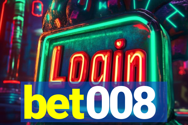 bet008