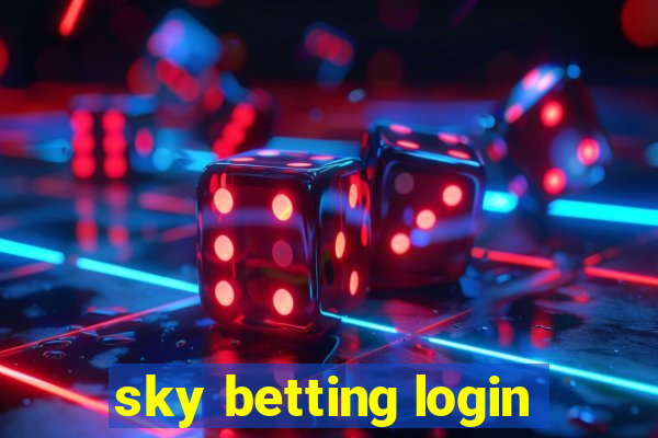 sky betting login