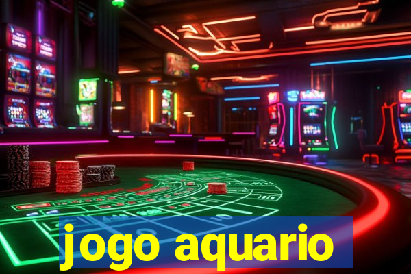 jogo aquario