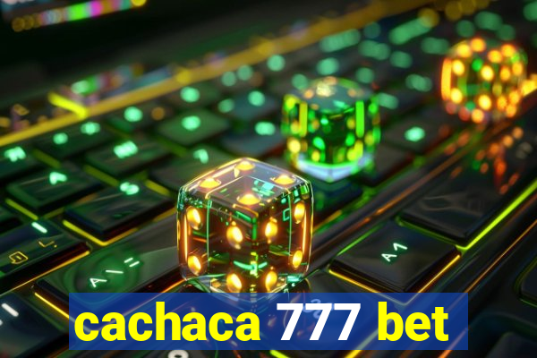 cachaca 777 bet