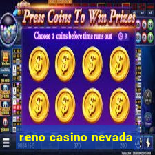 reno casino nevada