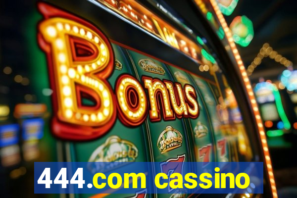 444.com cassino