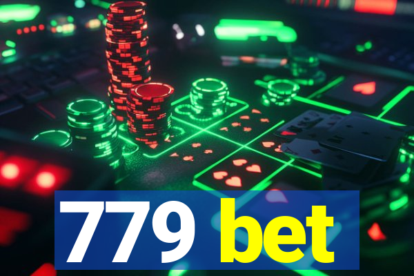 779 bet