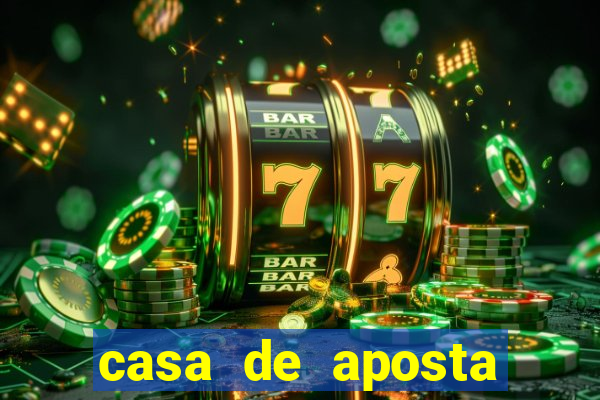 casa de aposta dando bonus