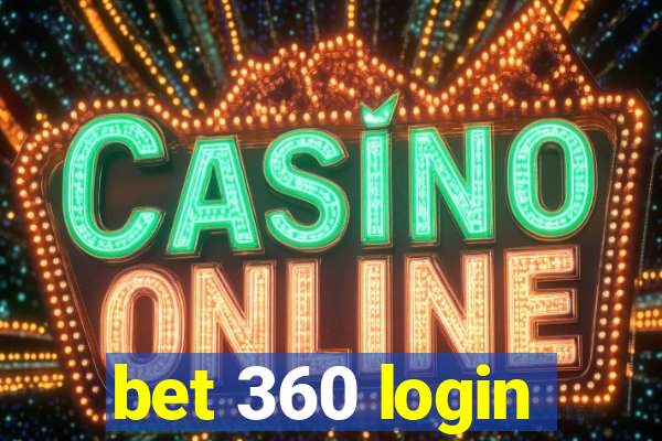 bet 360 login