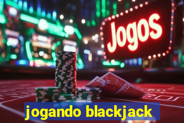 jogando blackjack