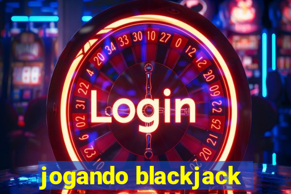 jogando blackjack