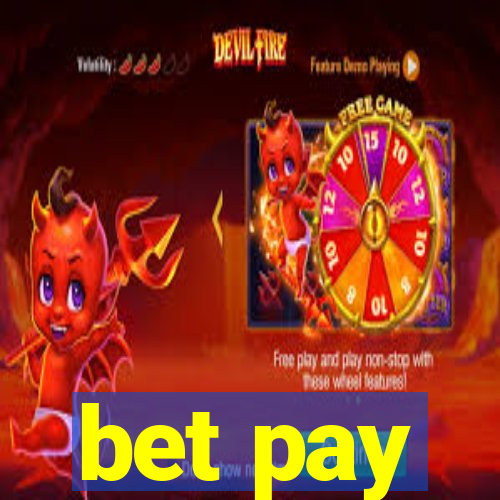 bet pay