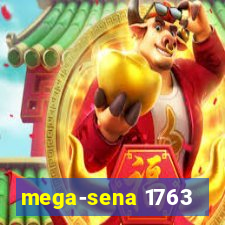 mega-sena 1763