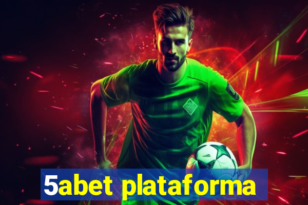 5abet plataforma