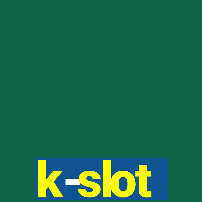 k-slot