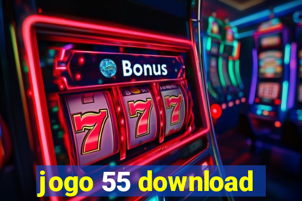 jogo 55 download