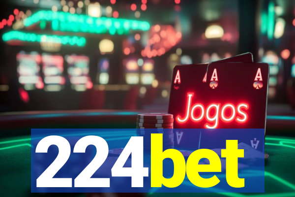 224bet