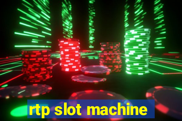 rtp slot machine