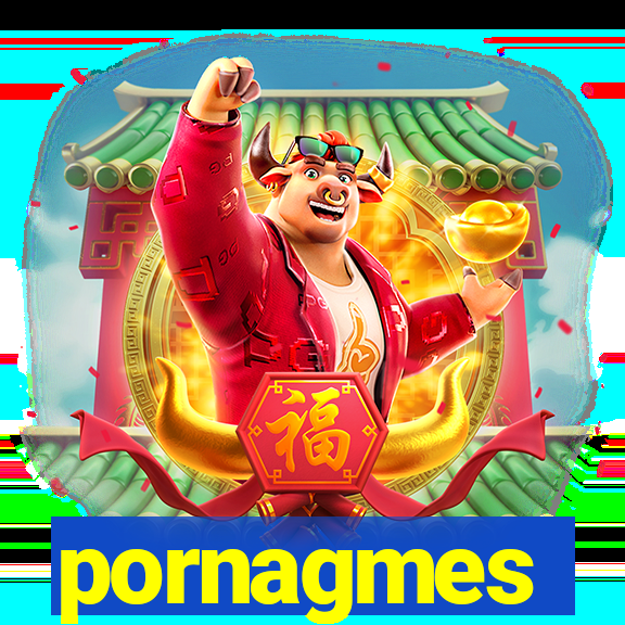 pornagmes