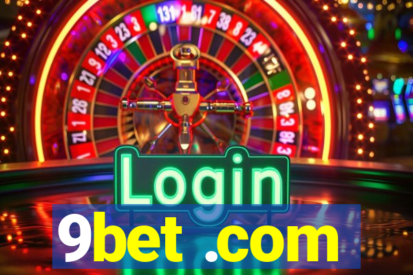 9bet .com