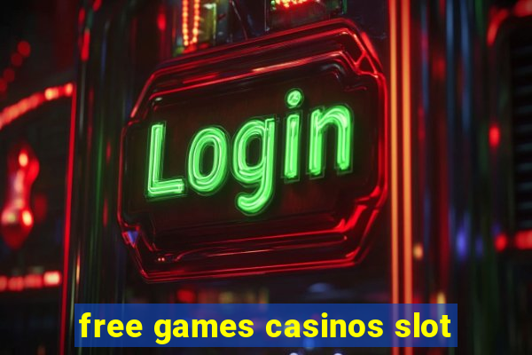 free games casinos slot