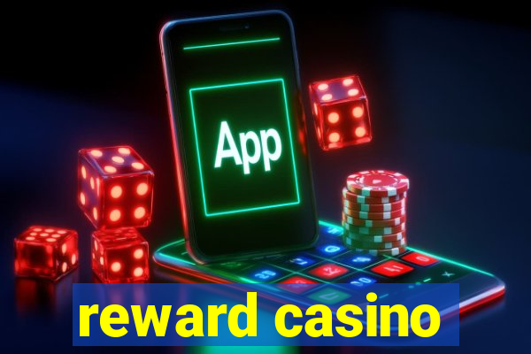 reward casino