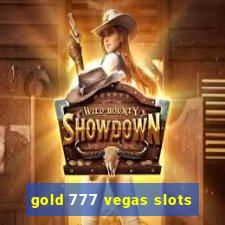 gold 777 vegas slots