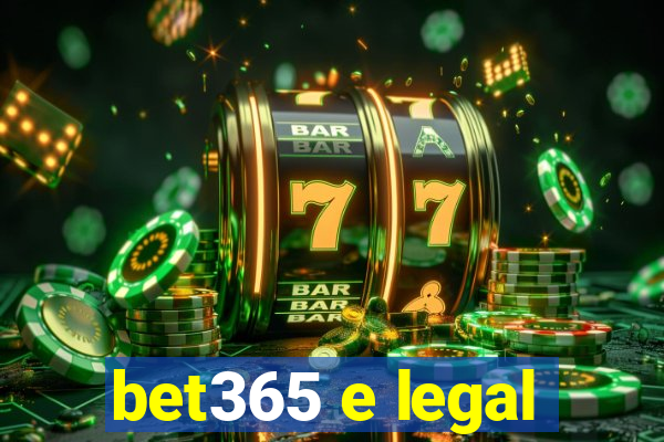 bet365 e legal