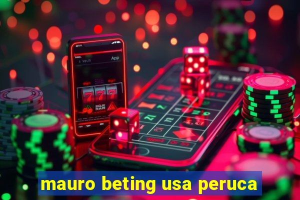 mauro beting usa peruca